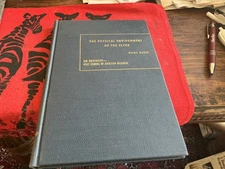 Heinz Haber, Physical Environment of the Flyer, Original 1954 Air University