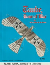 TAUBE, DOVE OF WAR By John A.de Vries (1978) German WWI Aircraft