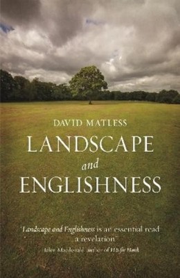 David Matless Landscape and Englishness (Taschenbuch)