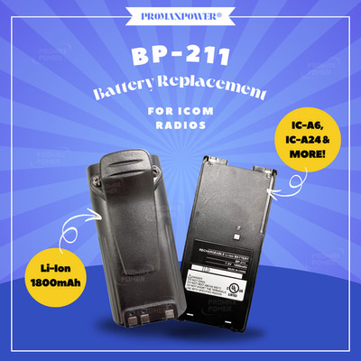 Icom BP211 Battery Replacement - For IC-A6, IC-A24, IC-V82 & More
