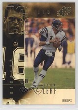 1999 SPx Ryan Leaf #73 0q3