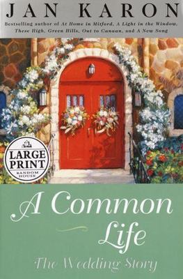 A Common Life by Jan Karon
