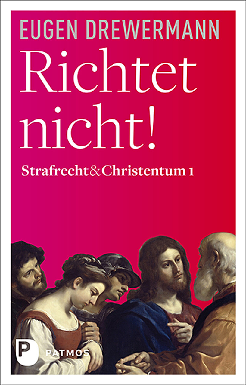 Thumbnail - Eugen Drewermann / Richtet Nicht