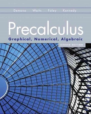 Precalculus: Graphical, Numerical, Algebraic by Bert K. Waits (English) Hardcove