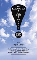 The Long And The Short And The Tall Story Book Bryan Darby Taschenbuch Englisch