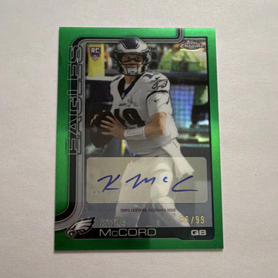 2025 Topps Chrome Football Kyle McCord Rookie Auto Green /99 RAA-KMC Eagles