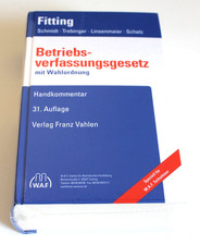 Betriebsverfassungsgesetz mit Wahlordnung *Fi...