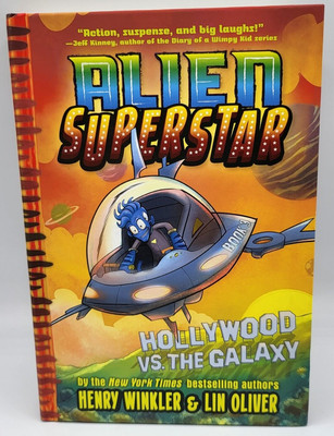 Hollywood vs. the Galaxy (Alien Superstar #3) HARDCOVER 2021 Henry Winkler - NEW