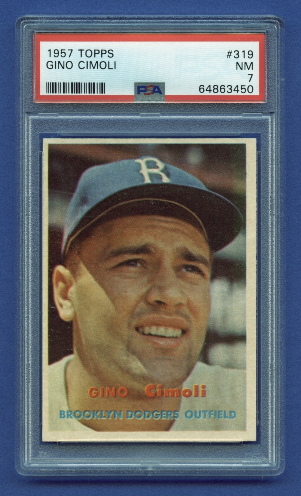 1957 GINO CIMOLI ROOKIE PSA 7 NM TOPPS BROOKLYN LA DODGERS SHARP NICE (#319) RZC