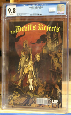 DEVIL'S REJECTS #NN (2005) CGC 9.8 WHITE Rob Zombie IDW/Lionsgate