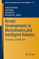 Srikanta Patnaik (U. A.) | Recent Developments in Mechatronics And...