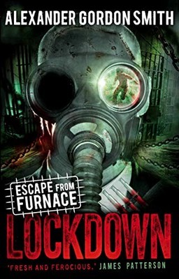 Escape from Furnace 1: Lockdown, Smith, Alexander Gordo