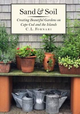 C. L. Fornari Sand & Soil (Hardback)