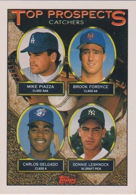 1993 Topps Top Prospects Mike Piazza Brook Fordyce Carlos Delgado #701 HOF