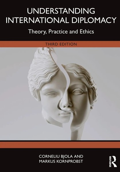 Understanding International Diplomacy Theory, Practice And Ethics Bjola (U. A.)-image