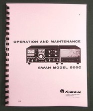 Swan 500C Operation Manual: 11" x 24" Foldout Schematic & Protective Covers!