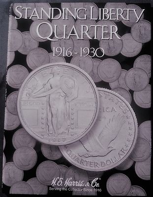 H.E. Harris Standing Liberty Quarter 1916 - 1930 Coin Folder, Album Book #2687