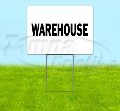 WAREHOUSE 18x24 Yard Sign WITH STAKE Corrugated Bandit DIRECTIONAL