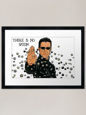 there is no spoon Gerahmter Kunstdruck Gerahmtes Wandbild Poster Leinwanddruck Bild