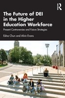The Future Of Dei In The Higher Education Workforce Edna Chun (U. A.) Buch 2026