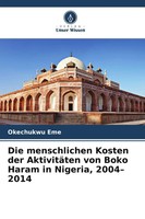 Okechukwu Eme | Die Menschlichen Kosten Der AktivitäTen Von Boko Haram In...