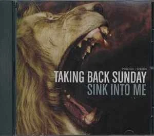 Taking Back Sunday - Sink Into Me, (CD) - Image 1 of 1