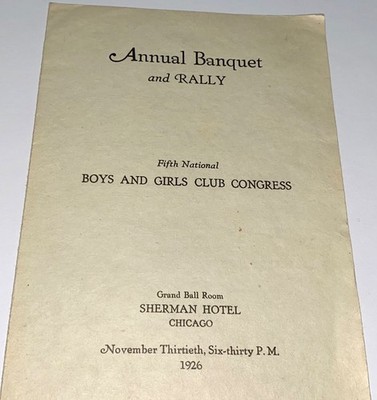 Rare Antique Boys & Girls Club Congress 4H Annual Banquet & Rally 1926! Chicago!