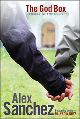 The God Box -  NEW Alex Sanchez 2009