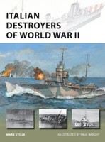 Italian Destroyers Of World War Ii Osprey New Vanguard 292