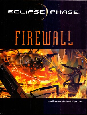 JDR RPG ROLE-PLAYING GAME / BBE ECLIPSE PHASE FIREWALL