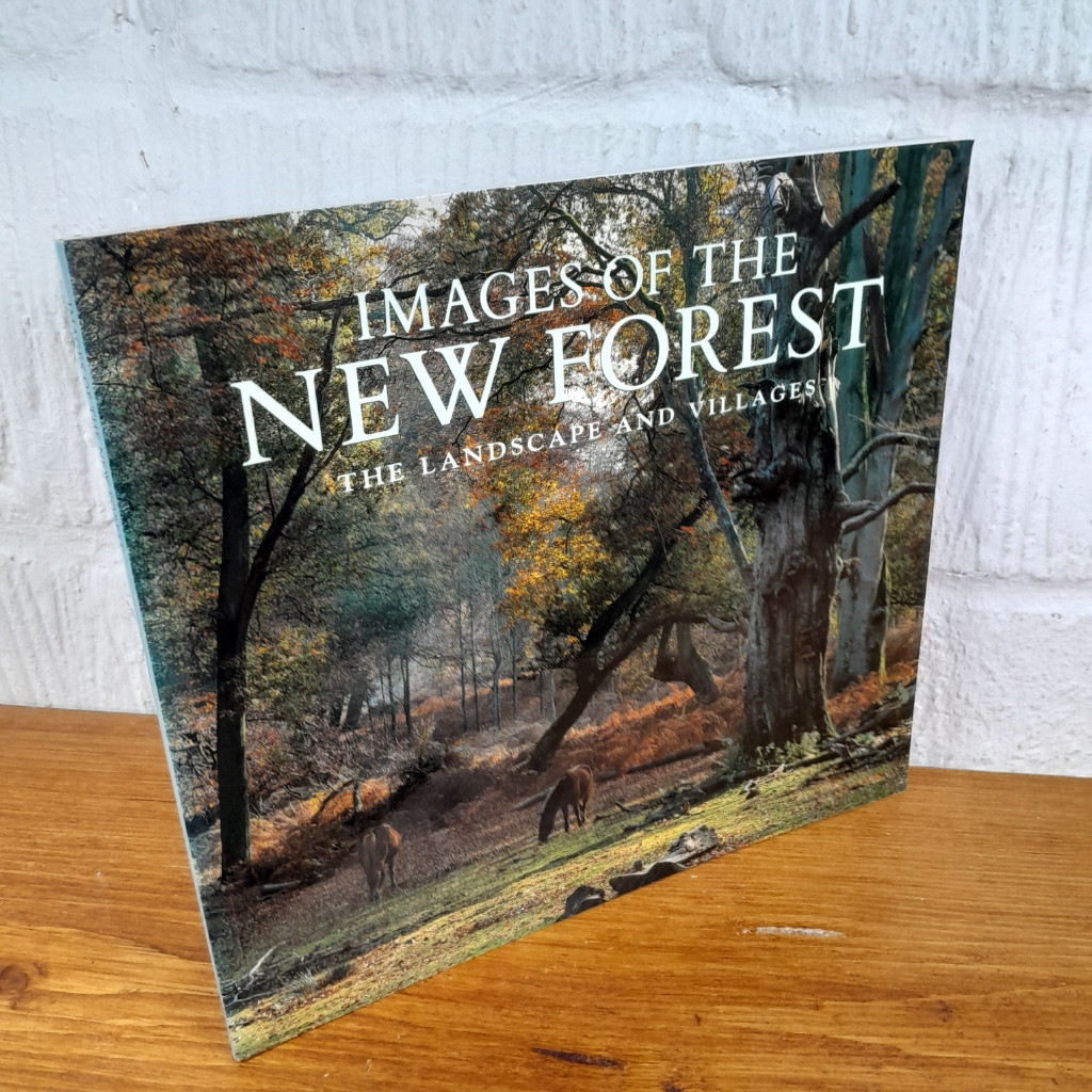 Images of the New Forest — The Landscape and Villages