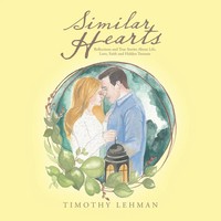 Timothy Lehman | Similar Hearts | Taschenbuch | Englisch (2019) | Authorhouse Uk