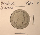 1907 P Barber Quarter - U.S. 25 cents silver coin in circulated condition