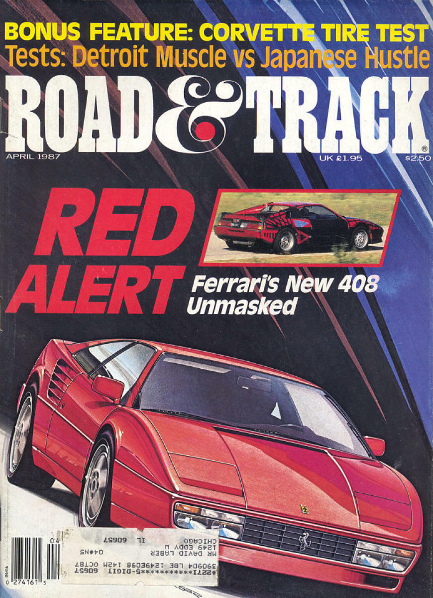 Road & Track 1987 April Ferrari Berretta GT Tatra 87 Porsche 962
