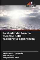 Akhilanand Chaurasia (U. A.) | Lo Studio Del Forame Mentale Nella Radiografia...