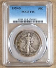 1929-D WALKING LIBERTY HALF DOLLAR PCGS F15 768811