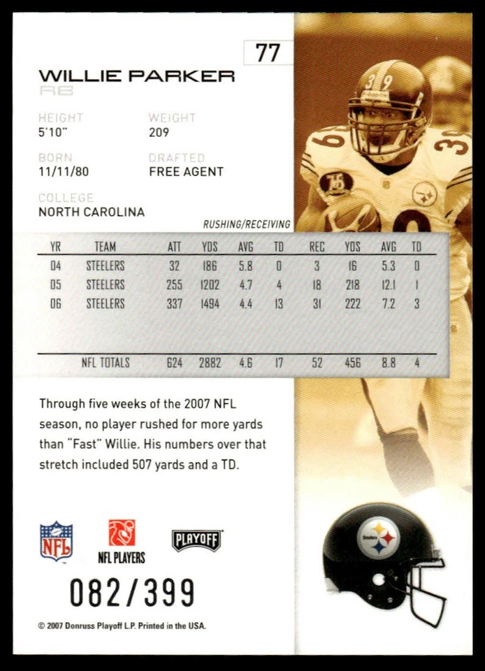 2007 Playoff NFL Playoffs #77 Willie Parker Red Metalized #/399 - Image 2 of 2