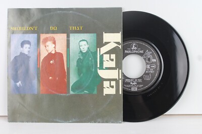 7'' Single - KAJA - Shouldn´t Do That - Parlophone 1985