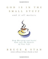 God Is In The Small Stuff by Bruce Bickel (1998-12-01)