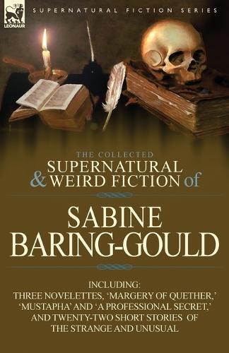 Sabine Baring-g The Collected Supernatural And Weird Fiction Of Sa