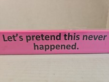 Huge Pink Eraser Lets Pretend This Never Happened Eraser New With Damaged PKG