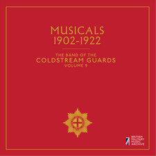 The Band of the Coldstream Guards Musicals 1902-1922 (CD) Album (UK IMPORT)