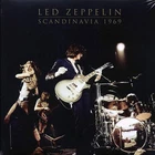Led Zeppelin	 Scandinavia 1969	 Label: Expensive Woodland Recorded: 1969 2 LPS