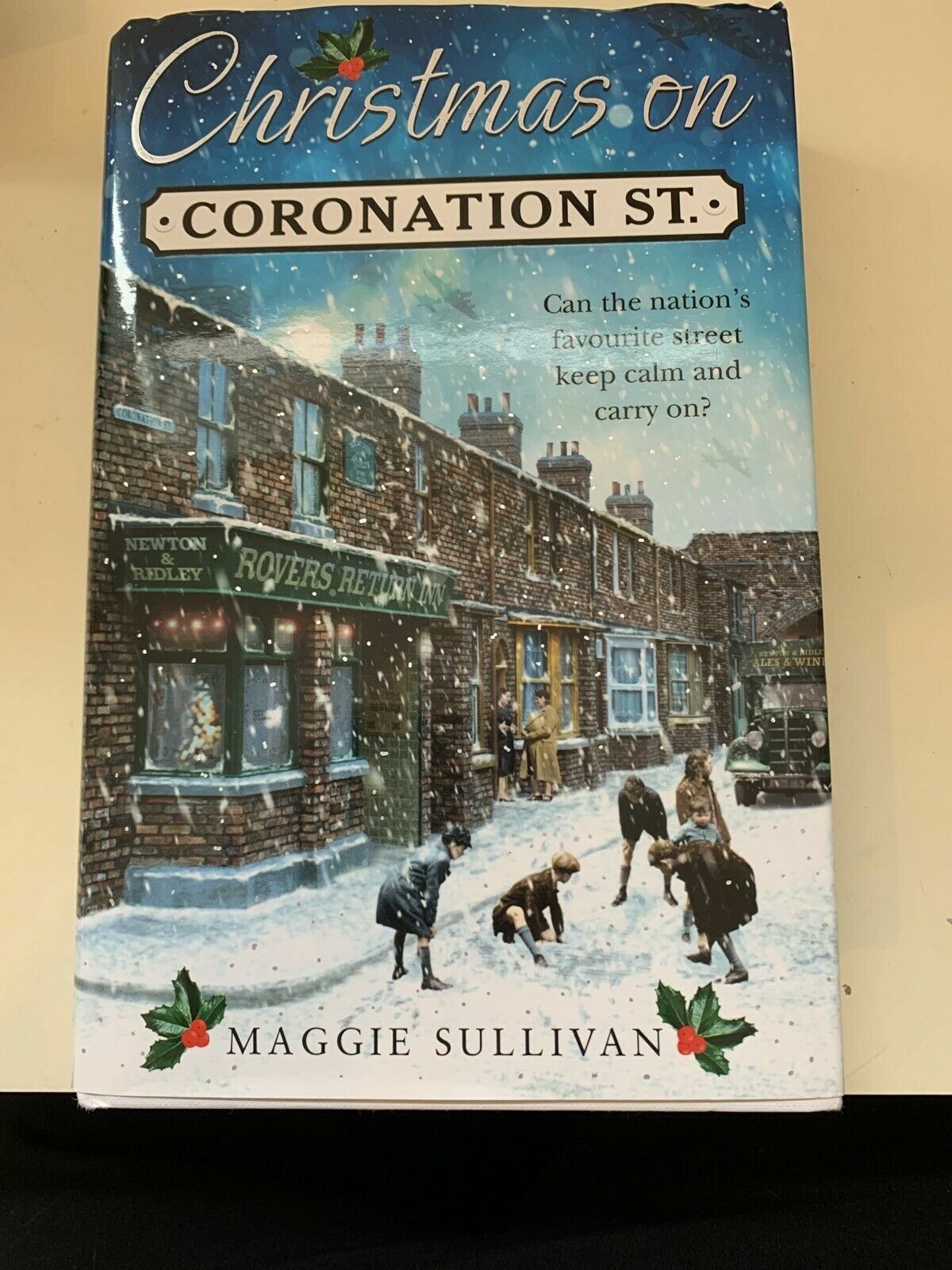 Christmas on Coronation Street: The perfect Christmas read by Maggie Sullivan...