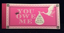 NEW You Owe Me Mom-to-Be Favors Book