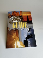 Nikon School Guide To Digital SLR Photography Book