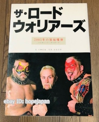 The Road Warriors 2001 Japan Pro Wrestling Book