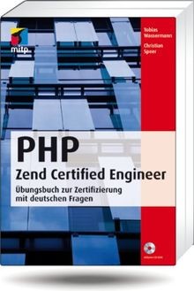 PHP Zend Certified Engineer: Übungsbuch zur Zertifizieru... | Buch | Zustand gut