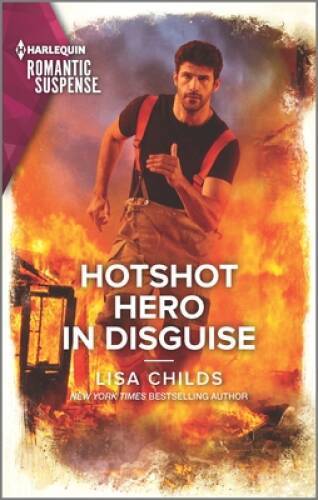 Hotshot Hero in Disguise (Hotshot Heroes, 8) - Mass Market Paperback - GOOD