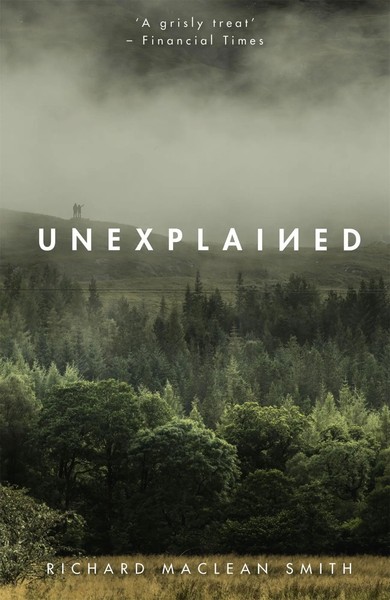 Richard Maclean Smith | Unexplained | Taschenbuch | Englisch (2019)-image